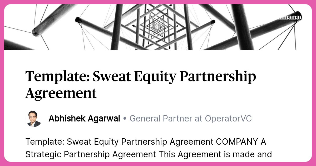 Template Sweat Equity Partnership Agreement