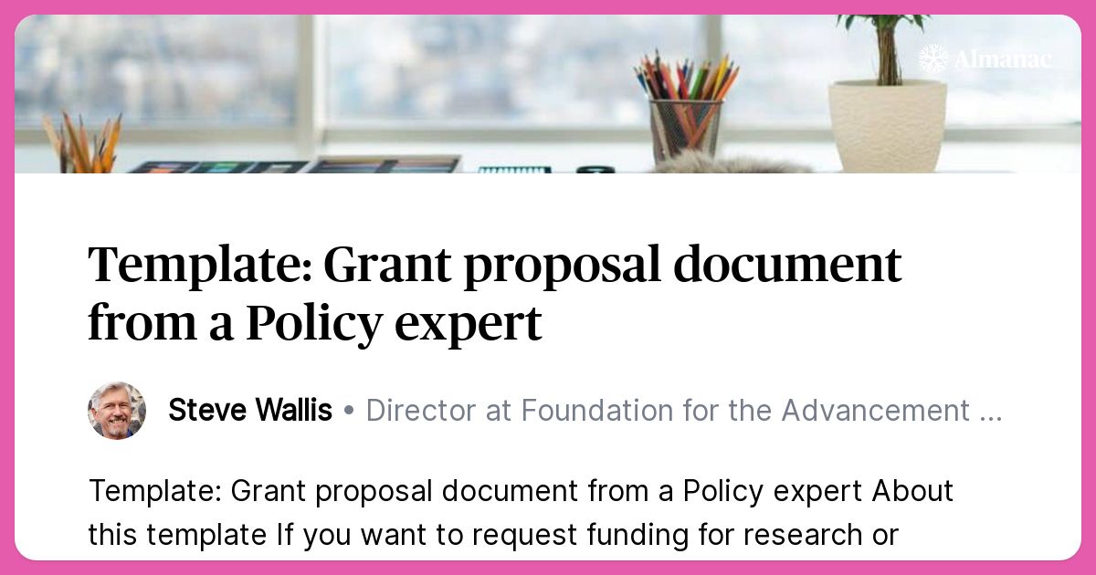 Template: Grant proposal document from a Policy expert