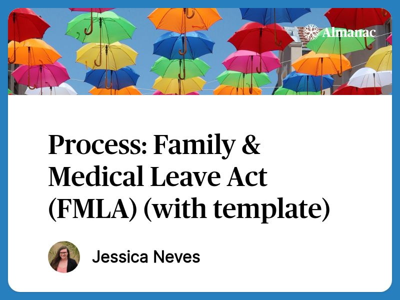 Process: Family & Medical Leave Act (FMLA) (with Template)