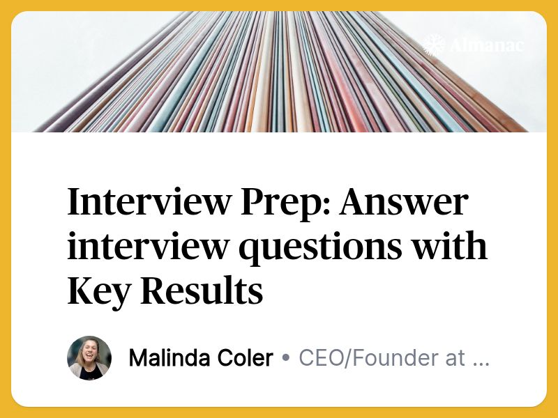 Interview Prep: Answer Interview Questions With Key Results